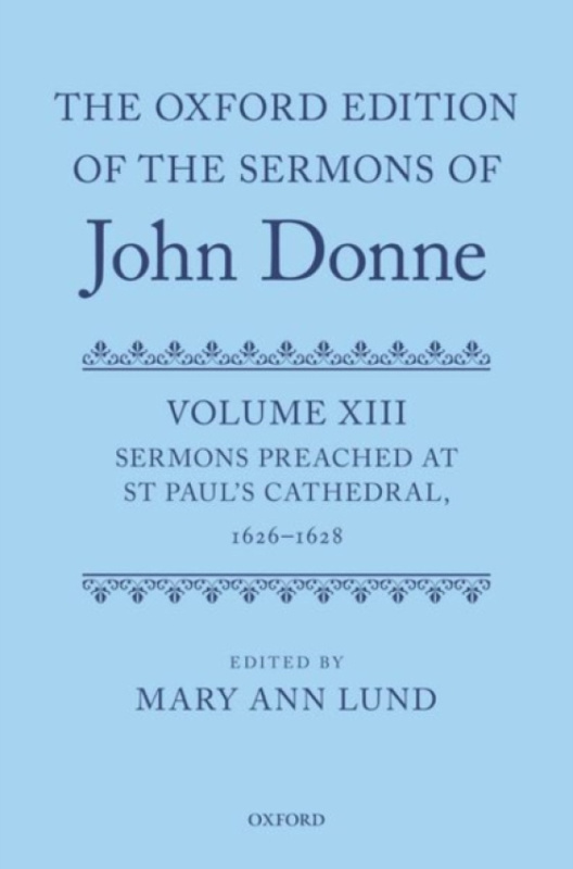 Oxford University Press Oxford Edition of the Sermons of John Donne
