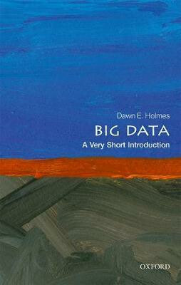 Big Data: A Very Short Introduction - Dawn E. Holmes - kniha z kategorie Jazykové učebnice a slovníky
