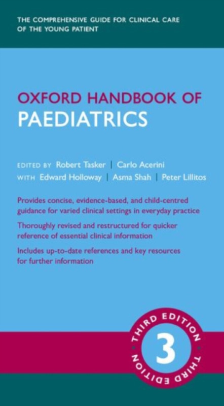 Oxford Handbook of Paediatrics (Third Edition) - Robert C. Tasker, Carlo L. Acerini, Edward Holloway, Asma Shah, Pete Lillitos - kniha z kategorie…