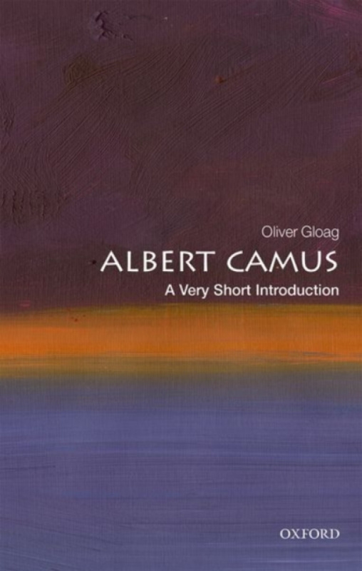 Albert Camus (A Very Short Introduction) - Oliver Gloag - kniha z kategorie Filozofie