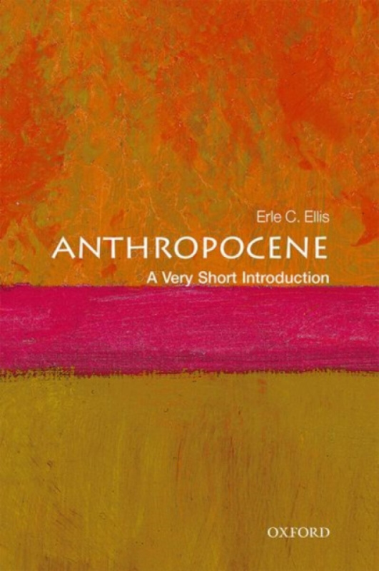 Anthropocene (A Very Short Introduction) - Erle C. Ellis - kniha z kategorie Ekologie