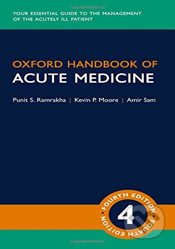 Oxford Handbook of Acute Medicine (Fourth Edition) - kniha z kategorie Medicína