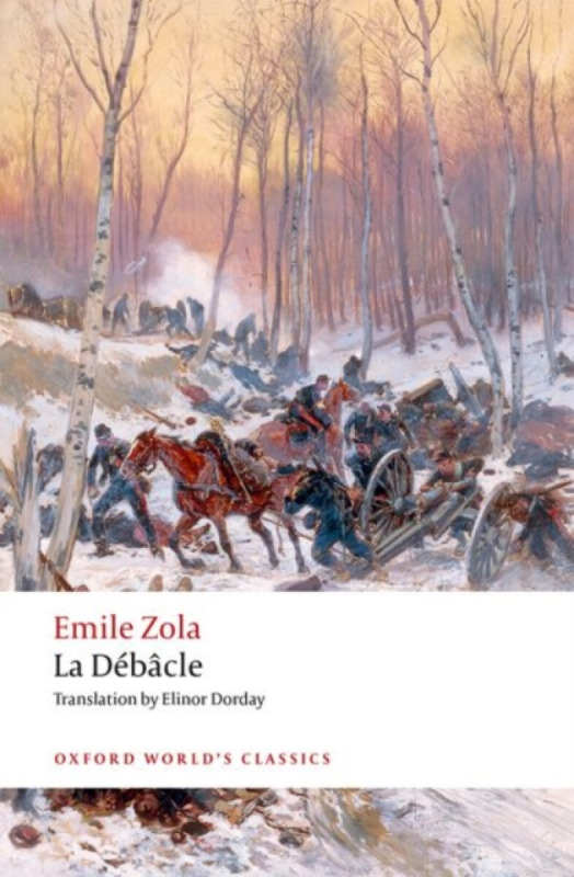 La Debacle ((reissue)) - Emile Zola, Robert Lethbridge - kniha z kategorie Společenská beletrie