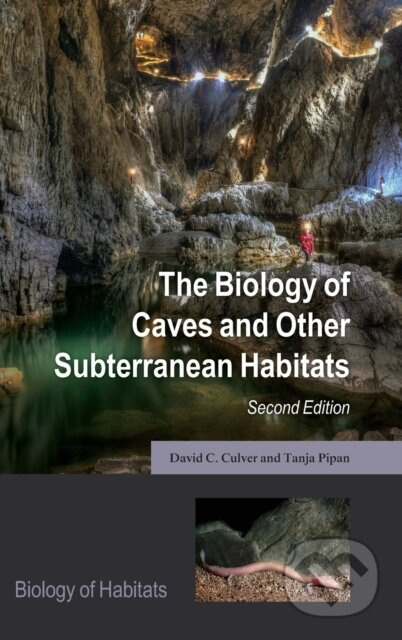 The Biology of Caves and Other Subterranean Habitats - kniha z kategorie Biologie