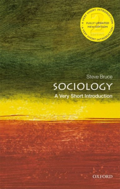 Sociology (A Very Short Introduction) - Steve Bruce - kniha z kategorie Humanitní a společenské vědy