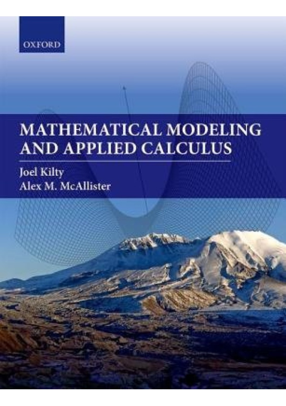 Mathematical Modeling and Applied Calculus Oxford University Press