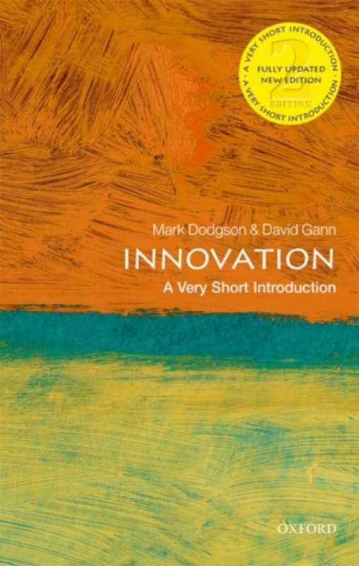 Innovation (A Very Short Introduction) - David at Imperial College London) Gann, Mark Dodgson - kniha z kategorie Byznys a management