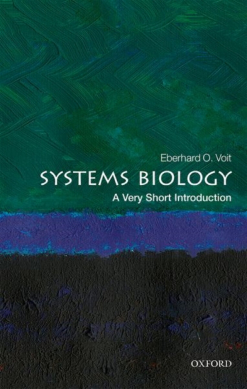 Systems Biology (A Very Short Introduction) - Eberhard O. Voit,Systems Biology (A Very Short Introduction) - Eberhard O. Voit - kniha z kategorie Prír