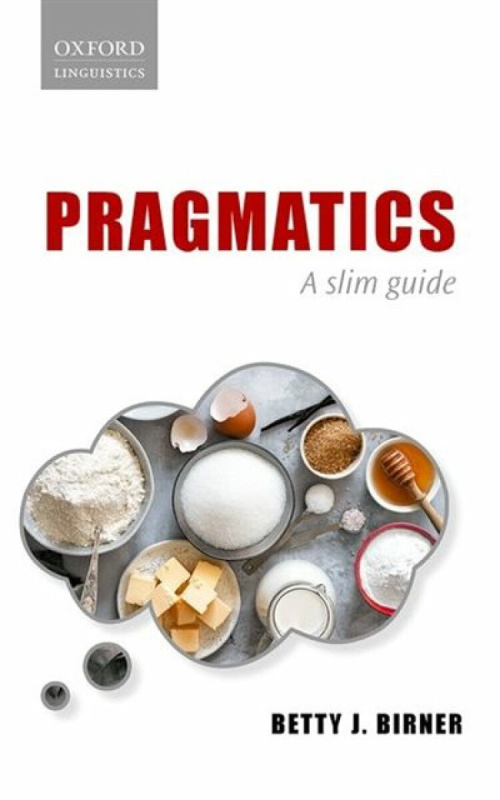 Pragmatics - Betty J.  Birner