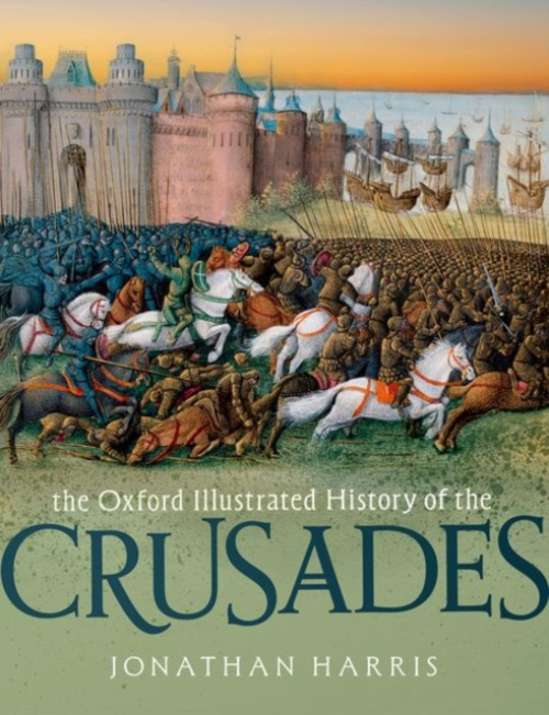 Oxford University Press Oxford Illustrated History of the Crusades