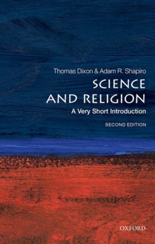 Science and Religion (A Very Short Introduction) - Adam Shapiro, Thomas Dixon - kniha z kategorie Filozofie