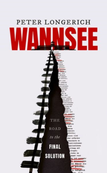 Wannsee (The Road to the Final Solution) - Longerich - kniha z kategorie Humanitní a společenské vědy