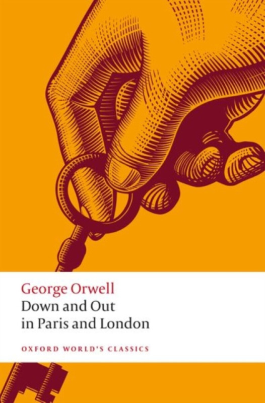 Down and Out in Paris and London - George Orwell, John Brannigan - kniha z kategorie Společenská beletrie