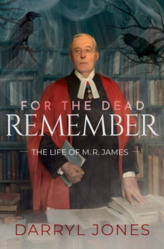 Oxford University Press For the Dead Remember - Jones, Darryl (Professor of Modern British Literature and Culture, Professor of Modern British Literature and Culture, Trinity College Dublin)