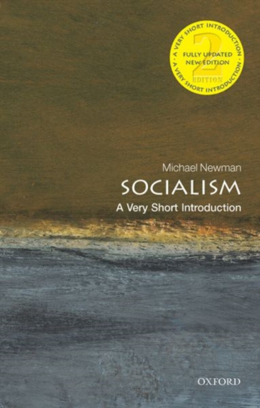 Socialism (A Very Short Introduction) - Michael Newman