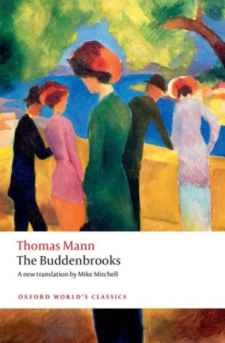 The Buddenbrooks - Thomas Mann, Ritchie Robertson - kniha z kategorie Společenská beletrie