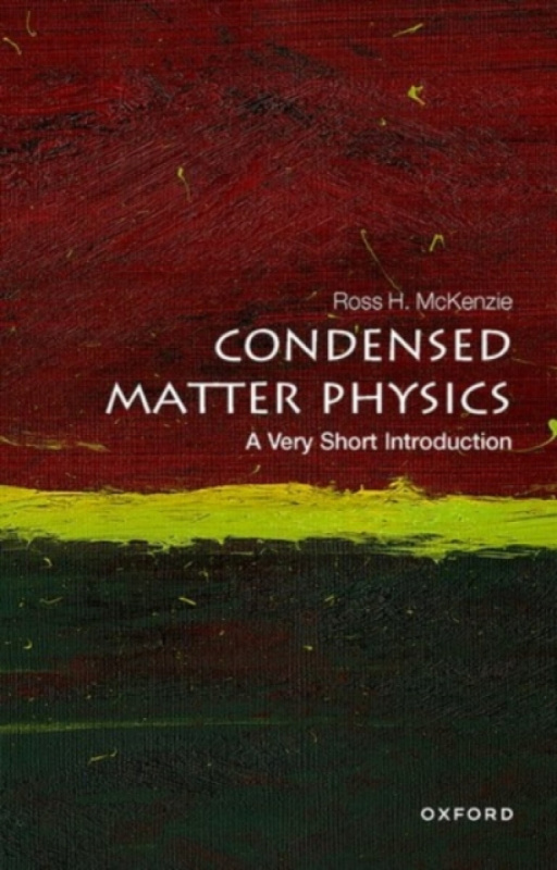 Condensed Matter Physics - Ross H. McKenzie