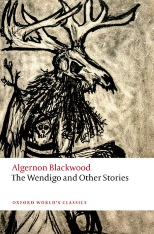 The Wendigo and Other Stories - Algernon Blackwood - kniha z kategorie Sci-fi