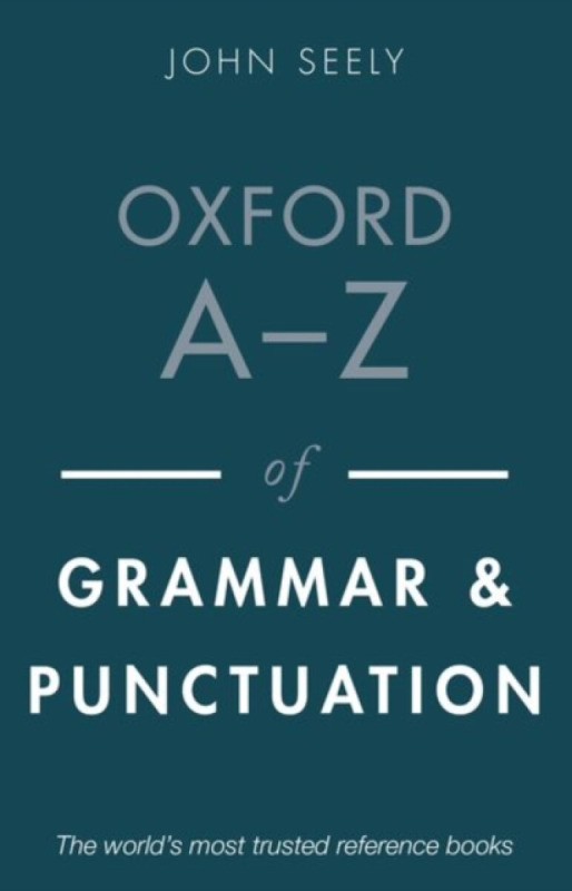 Oxford A-Z of Grammar and Punctuation - John Seely,Oxford A-Z of Grammar and Punctuation - John Seely - kniha z kategorie Jazykové učebnice a slovníky