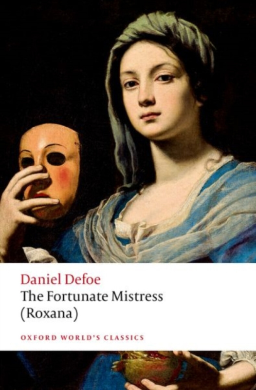 The Fortunate Mistress (Roxana) - Daniel Defoe - kniha z kategorie Společenská beletrie