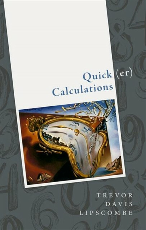Quick(er) Calculations - Trevor Davis  Lipscombe