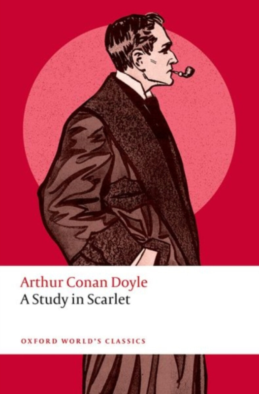 A Study in Scarlet - Sir Arthur Conan Doyle