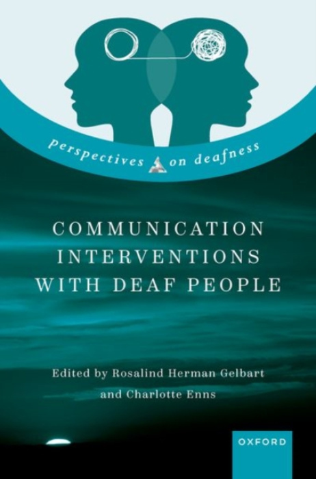 Oxford University Press Communication Interventions with Deaf People