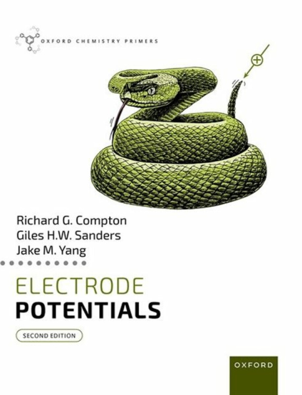 Electrode Potentials - Giles H. W.  Sanders, Richard G.  Compton, Jake M.  Yang