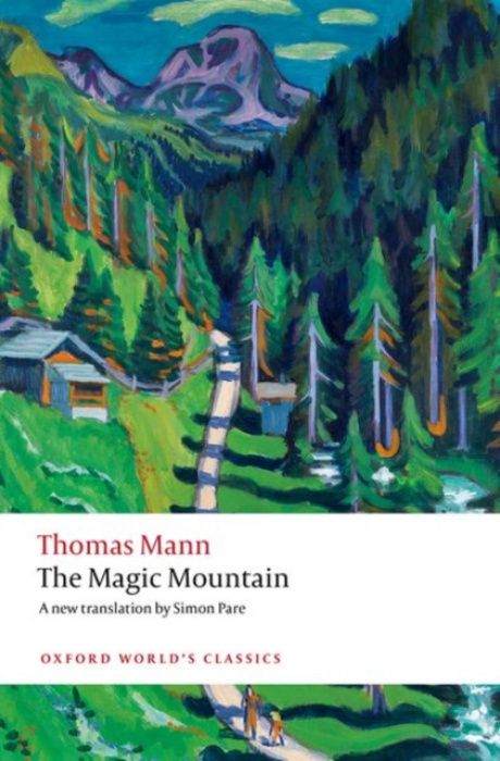 The Magic Mountain - Thomas Mann