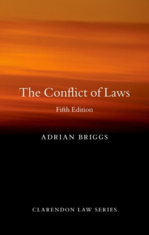 The Conflict of Laws - Adrian  Briggs