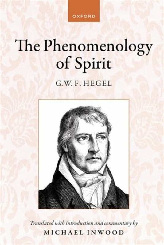 Hegel: The Phenomenology of Spirit (Translated with introduction and commentary) - kniha z kategorie Filozofie