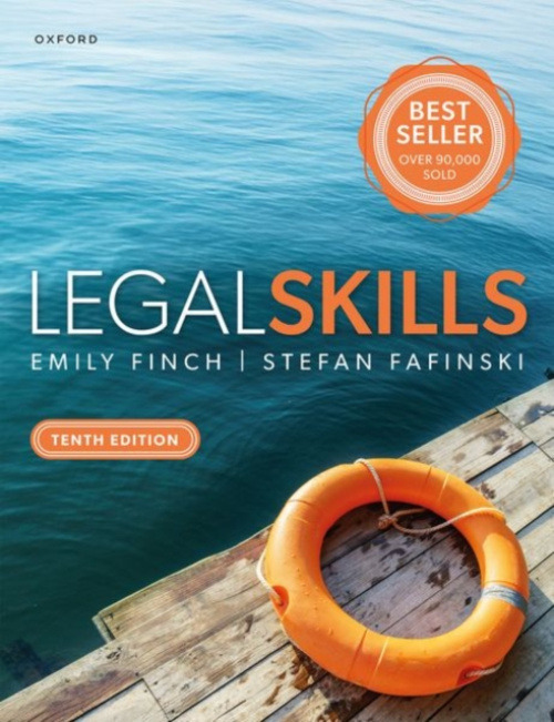 Oxford University Press Legal Skills - Finch, Emily (Senior Lecturer in Law, Senior Lecturer in Law, University of Surrey) a Fafinski, Stefan (Independent Panel Chair, Independent Panel Chair, Parole Board for England and Wales)