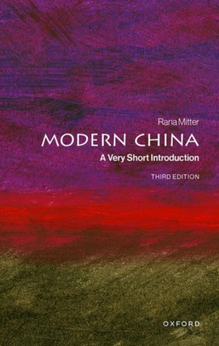 Modern China (A Very Short Introduction) - Rana Mitter - kniha z kategorie Humanitní a společenské vědy