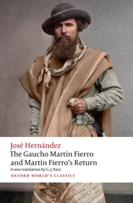 Oxford University Press Gaucho Martin Fierro and Martin Fierro's Return - Hernandez, Jose