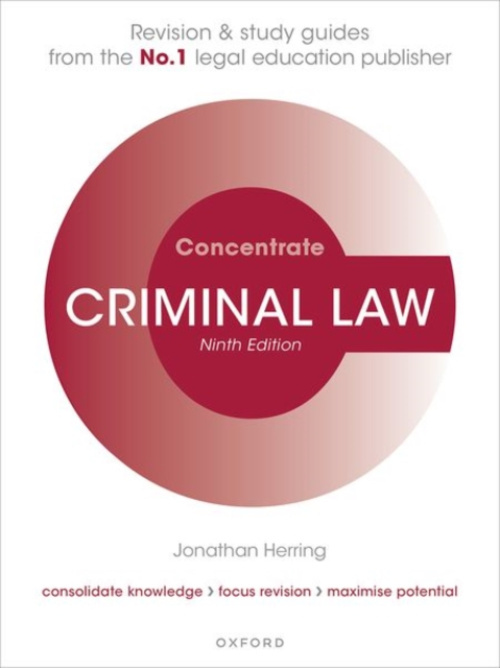 Oxford University Press Criminal Law Concentrate - Herring, Jonathan (Professor of Law, Professor of Law, Exeter College, University of Oxford)