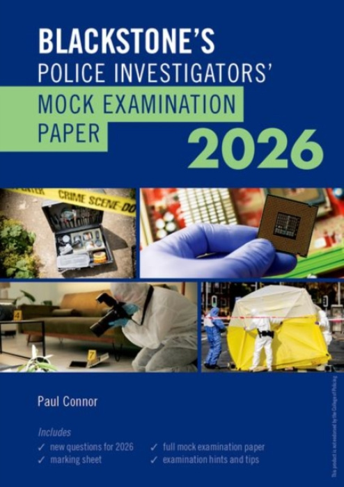 Oxford University Press Blackstone's Police Investigators' Mock Exam 2026 - Connor, Mr Paul (Police Consultant, Police Consultant, Checkmate Training)
