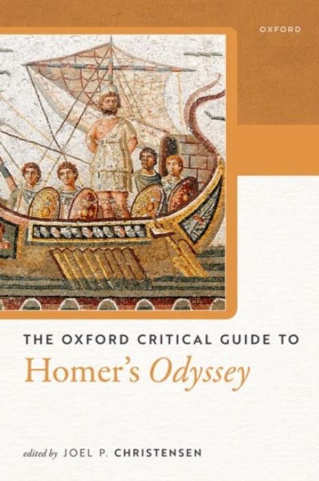 Oxford University Press Oxford Critical Guide to Homer's Odyssey