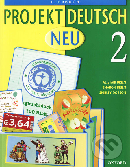 Projekt Deutsch Neu 2 - Lehrbuch - Alistair Brien, Sharon Brien, Shirley Dobson - kniha z kategorie Jazykové učebnice a slovníky