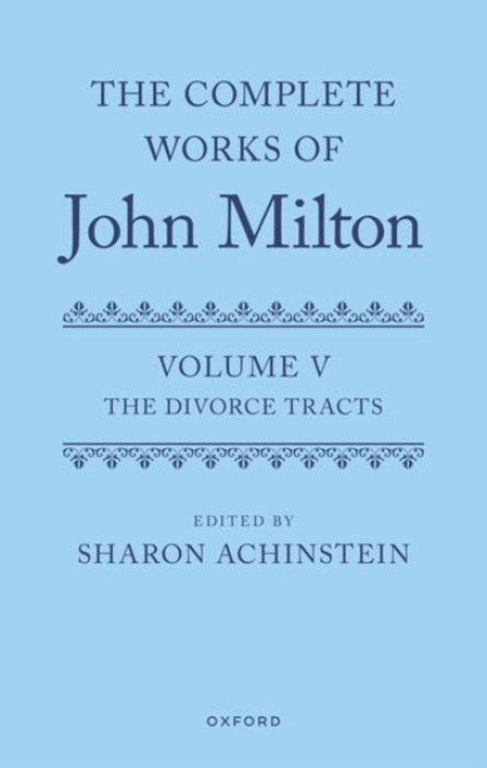 Oxford University Press Complete Works of John Milton: Volume V