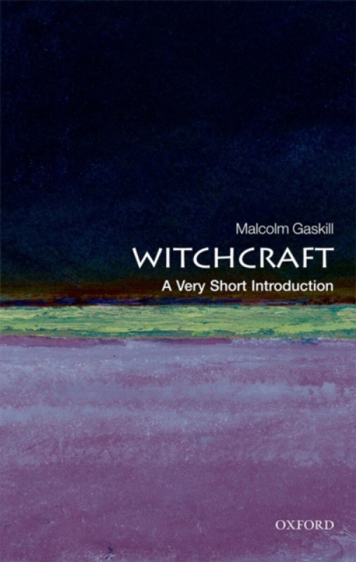 Witchcraft - Gaskill Malcolm