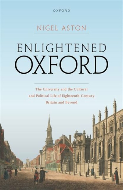 Enlightened Oxford - Nigel  Aston