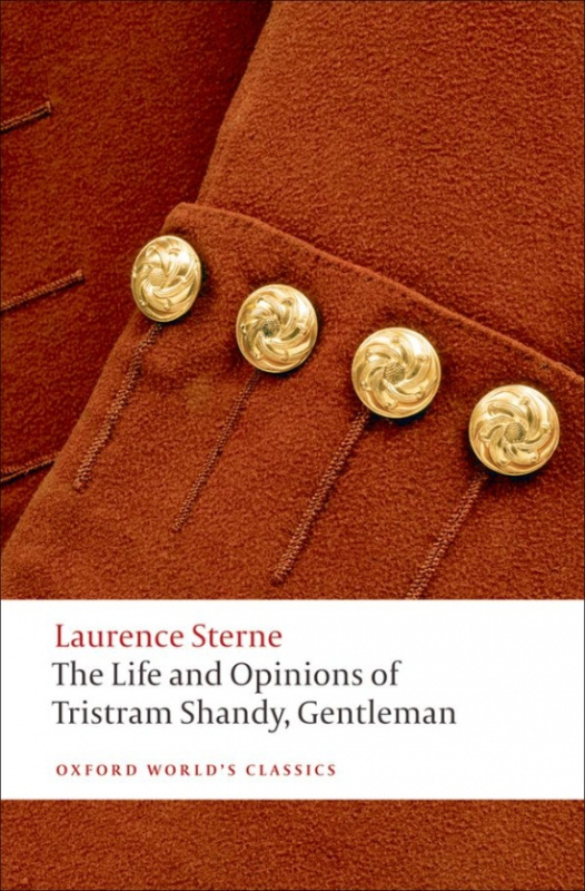 Oxford World´s Classics The Life and Opinions of Tristram Shandy, Gentleman n/e Oxford University Press