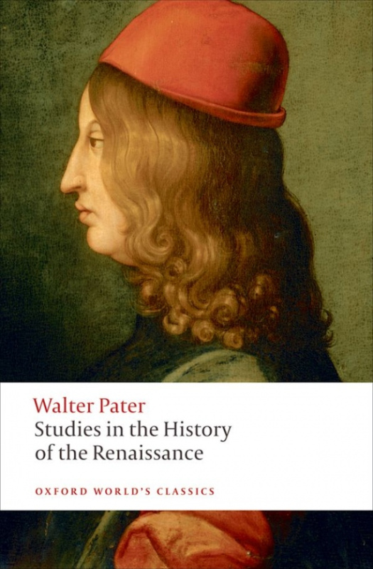 Oxford World´s Classics Studies in the History of the Renaissance n/e  Oxford University Press