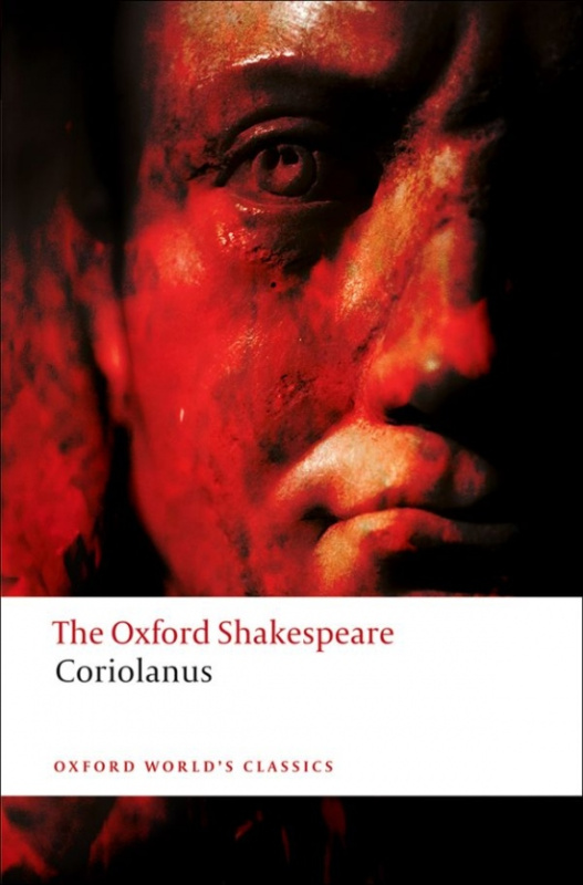 Oxford World´s Classics The Tragedy of Coriolanus Oxford University Press
