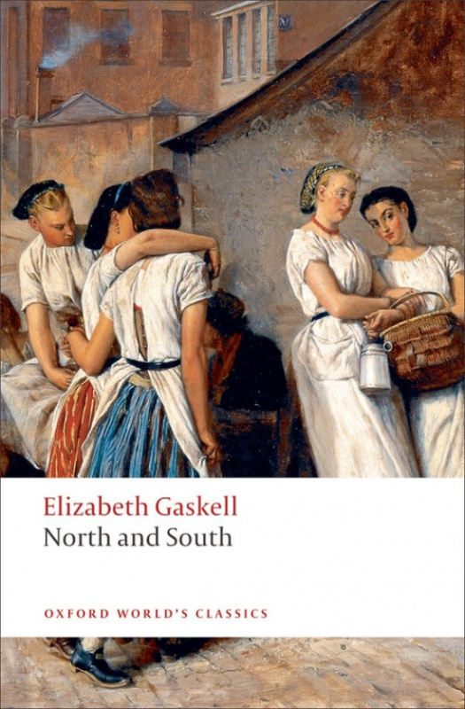 Oxford World´s Classics North and South Oxford University Press