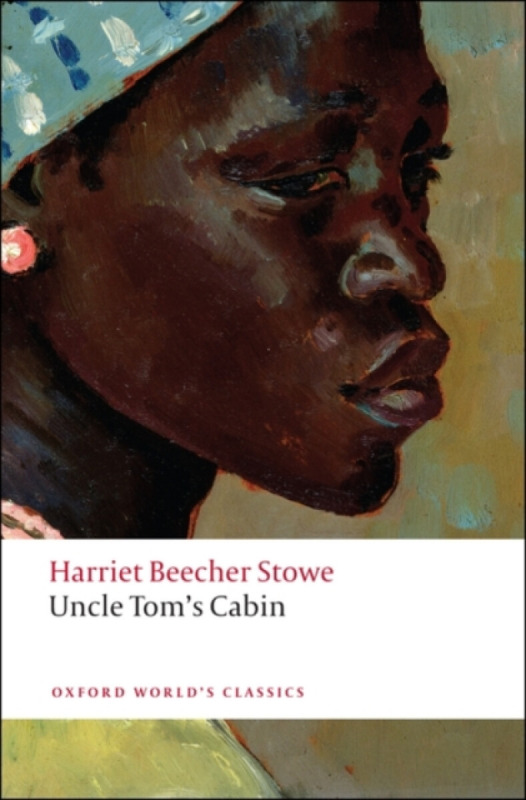 Uncle Tom's Cabin - Harriet Beecher Stowe - kniha z kategorie Beletrie pro děti