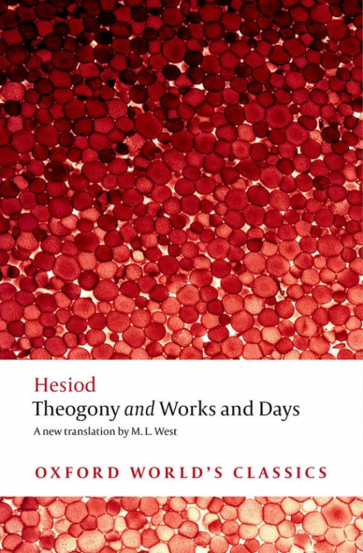 Oxford World´s Classics Theogony and Works and Days Oxford University Press
