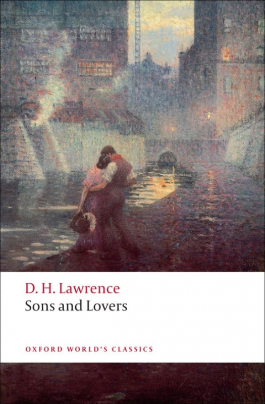 Oxford World´s Classics Sons and Lovers Oxford University Press