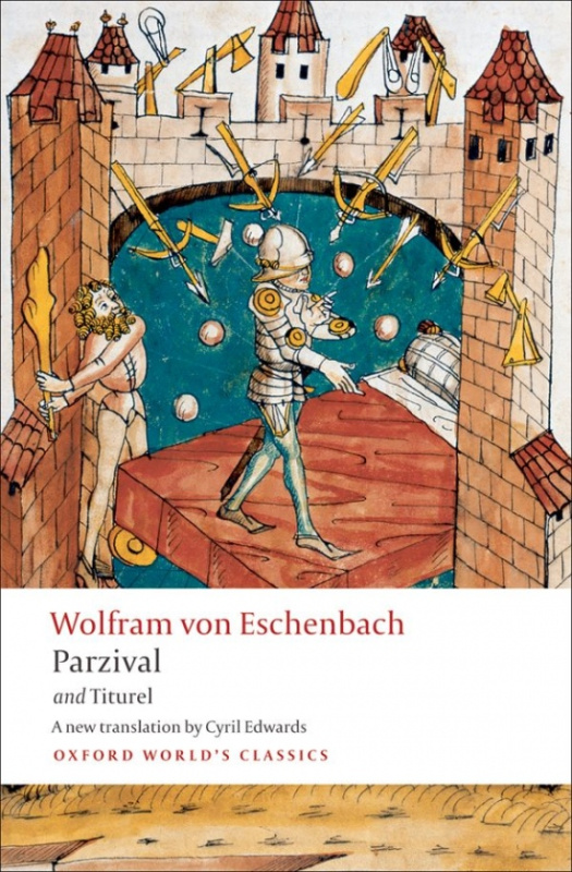 Oxford World´s Classics Parzival and Titurel Oxford University Press