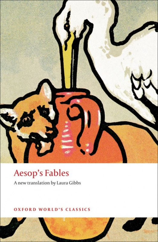 Oxford World´s Classics - Classical Literature Aesop´s Fables Oxford University Press